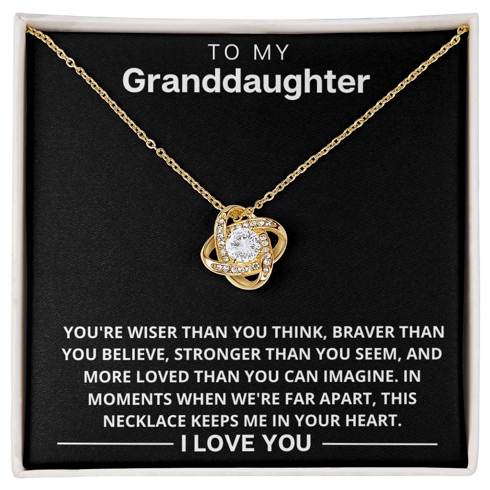 Granddaughter - My Heart - Love Knot