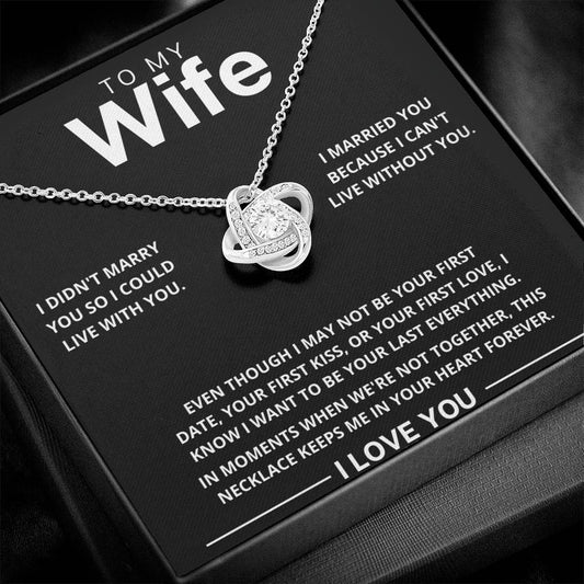 Wife - Last Everything - Love Knot