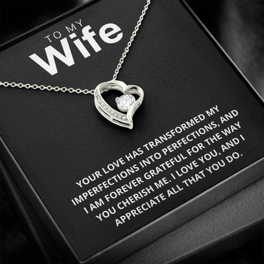 Wife - Perfections - Forever Love